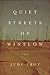 The Quiet Streets of Winslow by Judy Troy