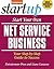 Start Your Own Net Services Business (StartUp Series)