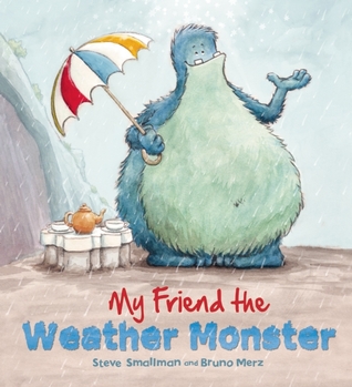 My Friend the Weather Monster (Storytime)
