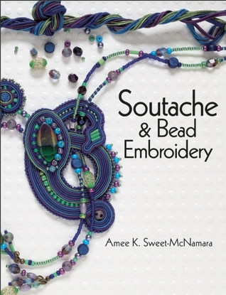 Soutache & Bead Embroidery (Paperback)