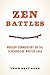 Zen Battles: Modern Comment...