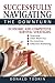 Successfully Navigating the Downturn: Economic and Competitive Survival Strategies