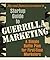 Startup Guide to Guerrilla Marketing by Jay Conrad Levinson