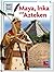 Was ist was, Band 130: Maya, Inka und Azteken