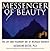 Messenger of Beauty: The Life and Visionary Art of Nicholas Roerich