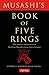 Musashi's Book of Five Ring...