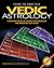 How to Practice Vedic Astrology by Andrew Bloomfield