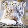 ZooBorns! by Andrew Bleiman