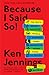 Because I Said So! by Ken Jennings