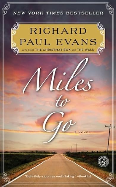 Miles to Go (The Walk, #2)