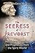 The Seeress of Prevorst: He...