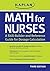 Math for Nurses: A Skill-Builder and Reference Guide for Dosage Calculation