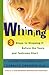 Whining: 3 Steps to Stop It Before the Tears and Tantrums Start