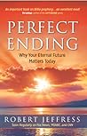 Perfect Ending by Robert Jeffress