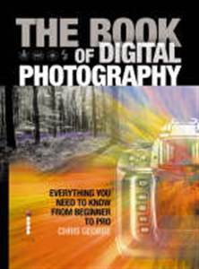 The Book of Digital Photography (Perfect Paperback)