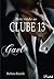 Gael (Clube 13, #1)