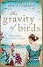 The Gravity of Birds