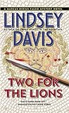Book cover for Two for the Lions (Marcus Didius Falco, #10)