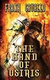 The Hand of Osiris by Frank Cavallo