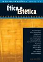 Ética e Estética (Filosofia Política. Série III; n. 2)