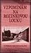 Vzpomínám na Rozinkovou louku