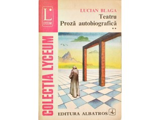 Teatru. Proză autobiografică Vol. II