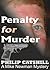 Penalty for Murder (Mike Ne...