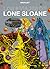 Los 6 viajes de Lone Sloane