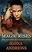 Magic Rises (Kate Daniels, #6)