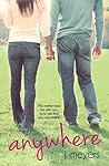 Anywhere by Jen  Meyers