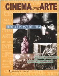 Cinema come arte: Teoria e prassi del film
