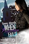 When Perfection Fails by Tyora Moody When Perfection Fails by Tyora Moody