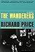The Wanderers by Richard Price