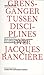 Grensganger tussen disciplines - Over Jacques Rancière