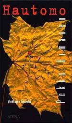 Hautomo. Verkkojen filosofia