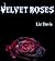 Velvet Roses (The Velvet Se...