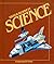 Silver Burdett Science, Grade Four Student Text (Centennial Edition)