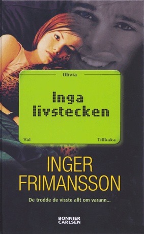 Inga livstecken (Unknown Binding)