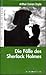 Die Fälle des Sherlock Holmes (Karl Müller Bibliothek)