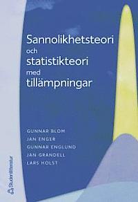 Sannolikhetsteori och statistikteori med tillämpningar