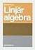 Linjär algebra by Gunnar Sparr