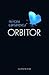 Orbitor by Mircea Cărtărescu