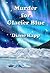 Murder for Glacier Blue (Hi...