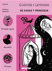 Cuentos y leyendas de hadas y princesas (Paperback)