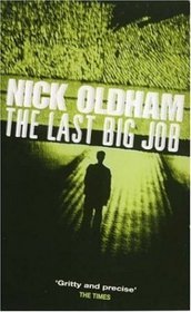 The Last Big Job (Henry Christie #4)