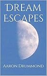 Dream Escapes