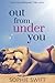 Out from Under You (Smart G...