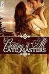Betting It All by Cate Masters