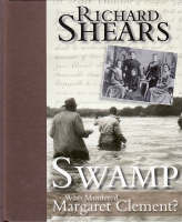 Online Swamp: Who Killed Margaret Clement? Books Download Free