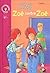 Zoé contre Zoé